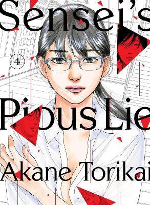 Sensei's Pious Lie 4 - Akane Torikai
