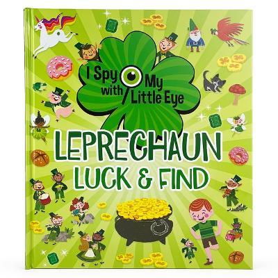 Leprechaun Luck & Find (I Spy with My Little Eye) - Cottage Door Press