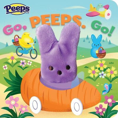 Peeps Go, Peeps, Go! - Cottage Door Press