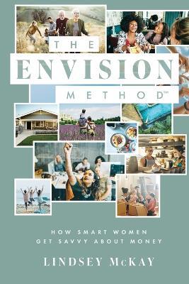 The ENVISION Method - Lindsey Mckay