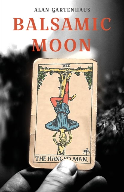 Balsamic Moon - Alan Gartenhaus