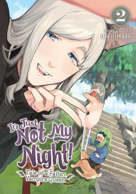 It's Just Not My Night! - Tale of a Fallen Vampire Queen Vol. 2 - Muchimaro