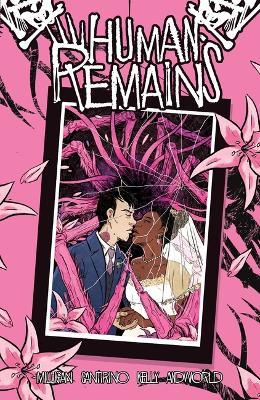 Human Remains: The Complete Series - Peter Milligan