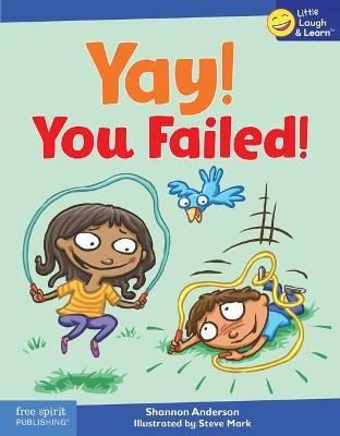 Yay! You Failed! - Shannon Anderson