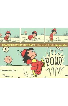 Coperta cărții 'Peanuts Every Sunday 1956-1960 - Charles M. Schulz'