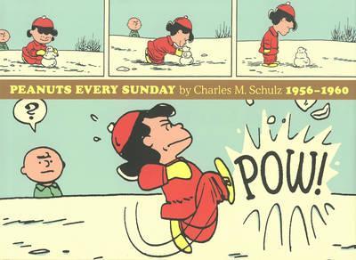 Coperta cărții 'Peanuts Every Sunday 1956-1960 - Charles M. Schulz'