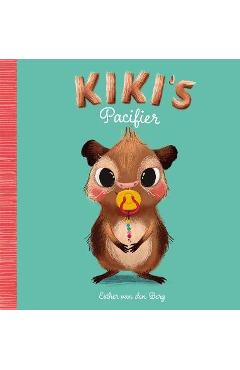 Coperta cărții 'Kiki's Pacifier - Esther Van Den Berg'