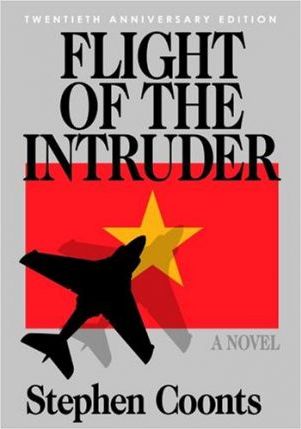 Flight of the Intruder - 20th Anniversary Edition - Stephen Coonts