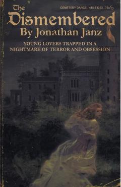 The Dismembered - Jonathan Janz