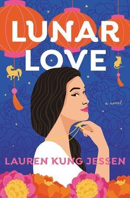 Lunar Love - Lauren Kung Jessen