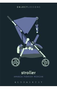 Coperta cărții 'Stroller - Amanda Parrish Morgan'