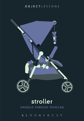 Stroller - Amanda Parrish Morgan