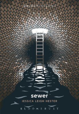 Sewer - Jessica Leigh Hester