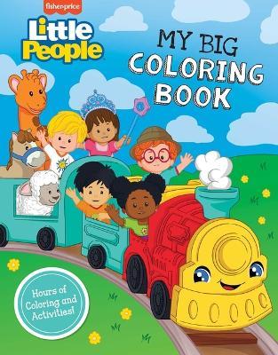 Fisher-Price Little People: My Big Coloring Book - Mattel
