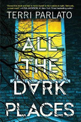 All the Dark Places - Terri Parlato