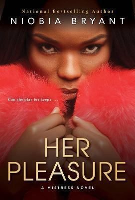 Her Pleasure - Niobia Bryant