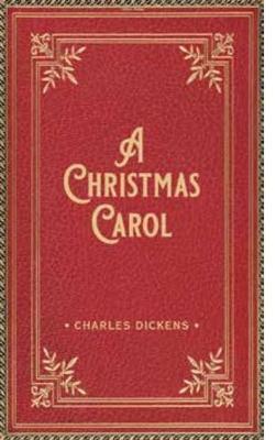 A Christmas Carol Deluxe Gift Edition - Charles Dickens