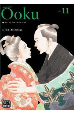 Coperta cărții 'Ôoku: The Inner Chambers, Vol. 11 - Fumi Yoshinaga'