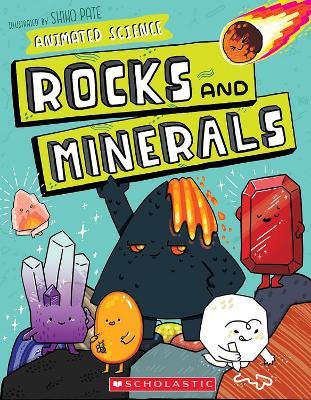 Animated Science: Rocks and Minerals - Shiho Pate