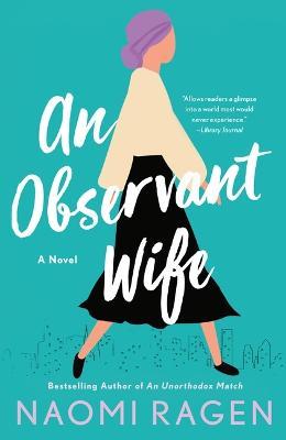 An Observant Wife - Naomi Ragen