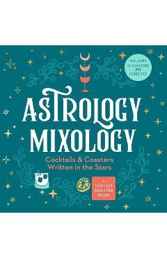 Poza produsului Astrology Mixology: Cocktails and Coasters Written in the Stars - Castle Point Books