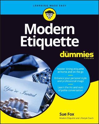 Modern Etiquette for Dummies - Sue Fox