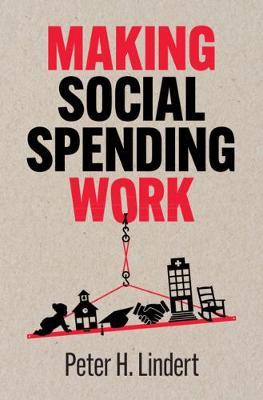 Making Social Spending Work - Peter H. Lindert