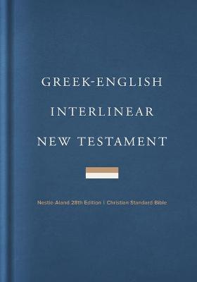 Greek-English Interlinear CSB New Testament, Hardcover - Csb Bibles By Holman