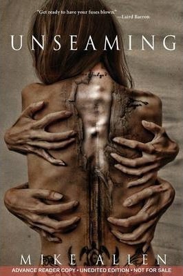 Unseaming - Mike Allen