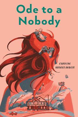 Ode to a Nobody - Caroline Brooks Dubois