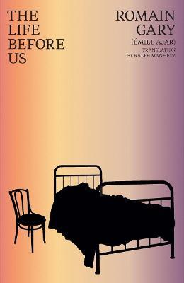The Life Before Us - Romain Gary