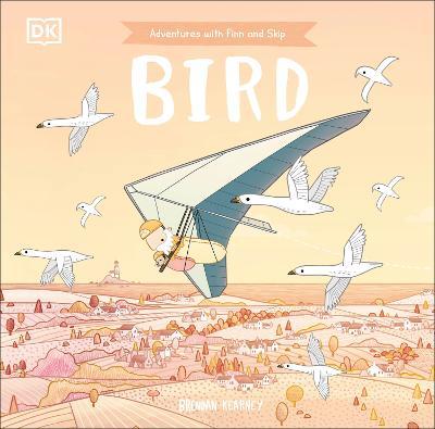 Adventures with Finn and Skip: Bird - Brendan Kearney
