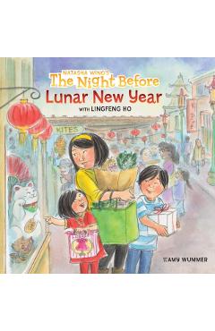 The Night Before Lunar New Year - Natasha Wing
