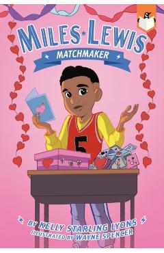 Matchmaker #3 - Kelly Starling Lyons