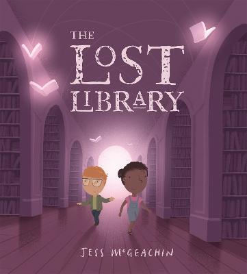 The Lost Library - Jess Mcgeachin