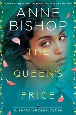 The Queen's Price - Anne Bishop
