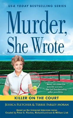 Murder, She Wrote: Killer on the Court - Jessica Fletcher