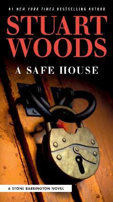 A Safe House - Stuart Woods