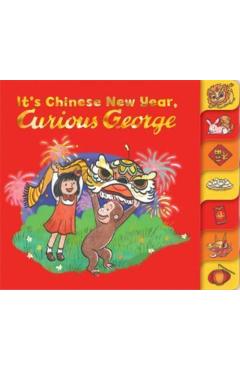 It's Chinese New Year, Curious George! Tabbed Board Book - H. A. Rey