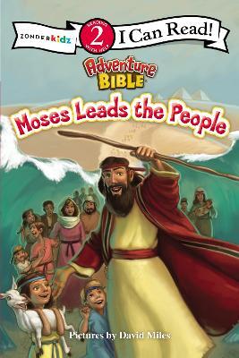 Moses Leads the People: Level 2 - David Miles