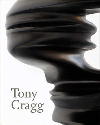 Tony Cragg: Sculptures and Drawings - Patrick Elliott