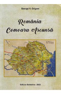 Poza produsului Romania. Comoara ascunsa - George V. Grigore