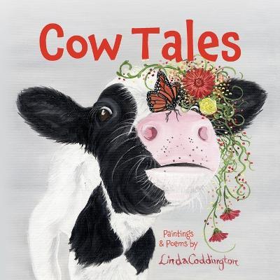 Cow Tales - Linda Coddington