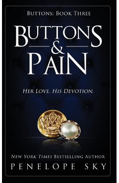 Buttons and Pain - Penelope Sky