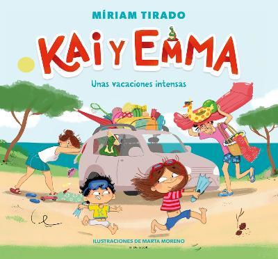 Kai Y Emma: Unas Vacaciones Intensas / Kai and Emma 2: An Intense Vacation - Míriam Tirado