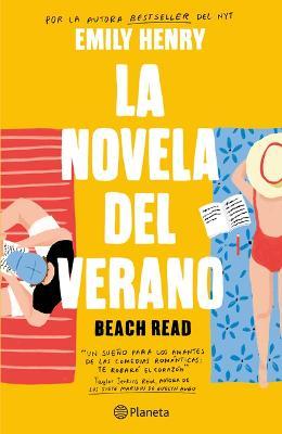 La Novela del Verano / Beach Read (Spanish Edition) - Emily Henry
