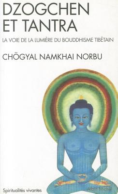 Dzogchen Et Tantra - Namkhai Rinpoche