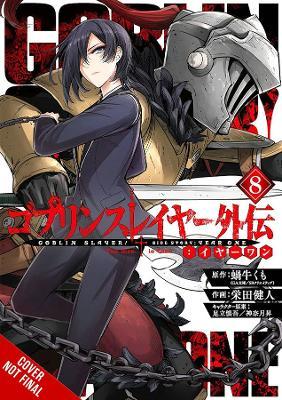 Goblin Slayer Side Story: Year One, Vol. 8 (Manga) - Kumo Kagyu