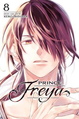 Prince Freya, Vol. 8 - Keiko Ishihara