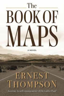 The Book of Maps - Ernest Thompson